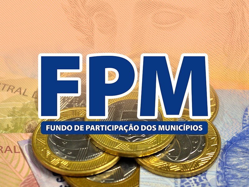Último FPM do mês entra nesta sexta-feira, quase R$ 2,3 bilhões serão partilhados